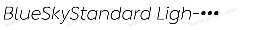 BlueSkyStandard Ligh字体转换 BlueSkyStandard Ligh字体转换